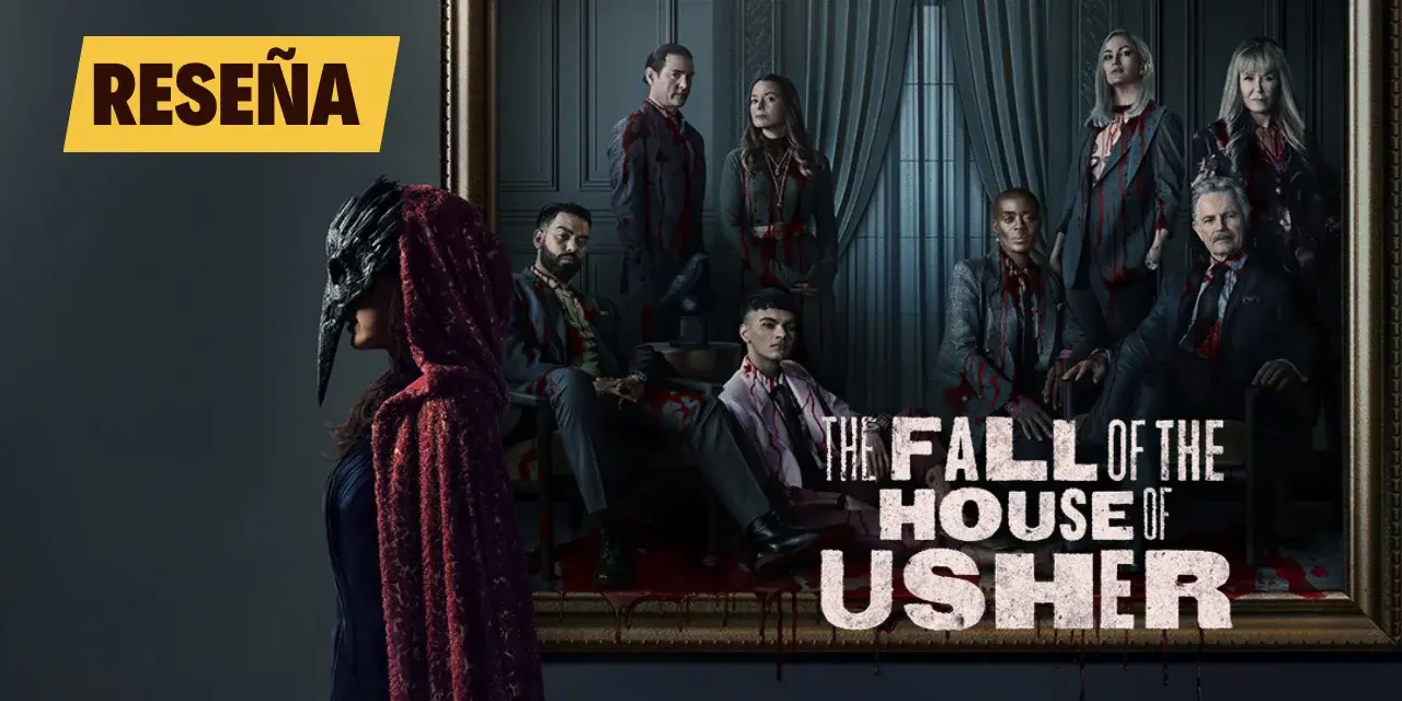 Reseña de The Fall of The House of Usher
